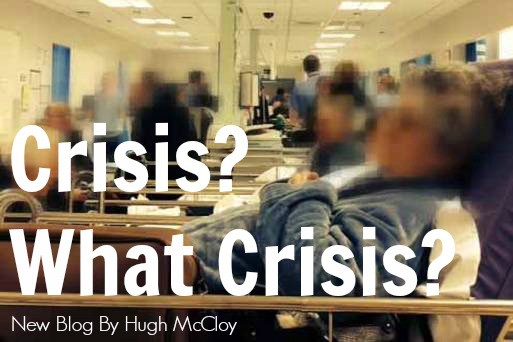 Crisis What Crisis