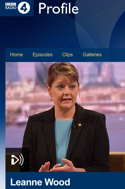 Leanne Wood - Plaid Cymru leader - Radio 4 profile