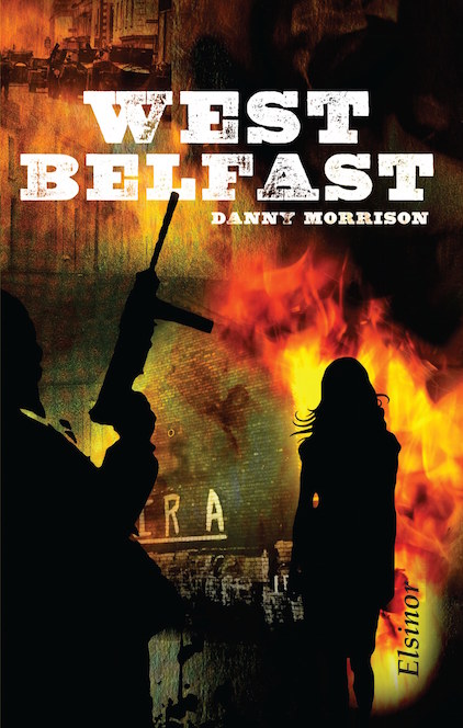 West Belfast - Danny Morrison - book cover