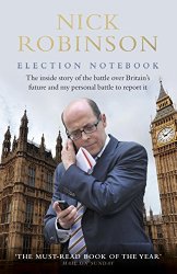Nick Robinson Election Notebook
