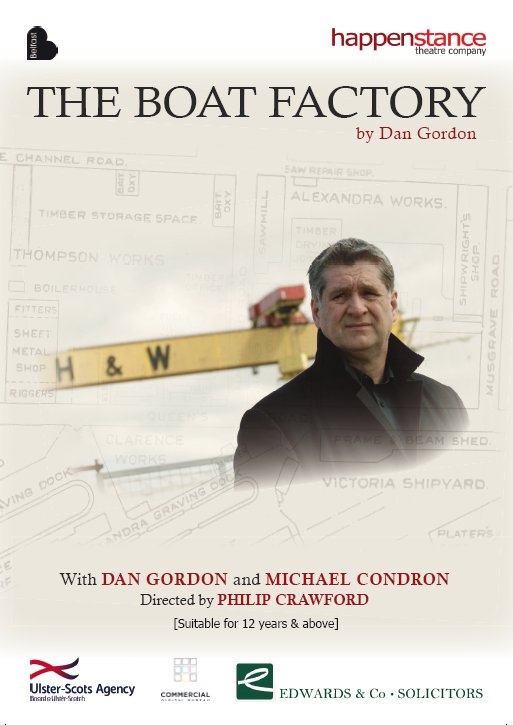 The Boat Factory, play by Dan Gordon, produced by Happenstance Theatre Company
