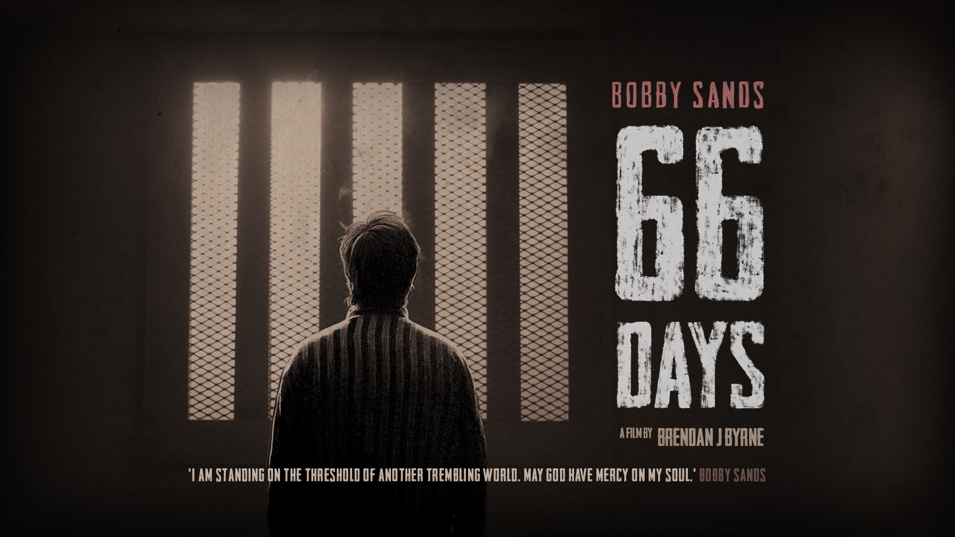 Film Review Bobby Sands 66 Days Slugger O Toole