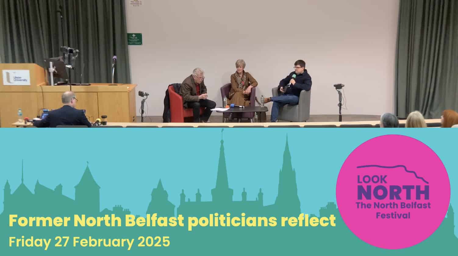Former politicians Alban Alban Maginness and Noreen McClelland in conversation with David McCann as part of Look North: The North Belfast Festival on 28 February 2025.